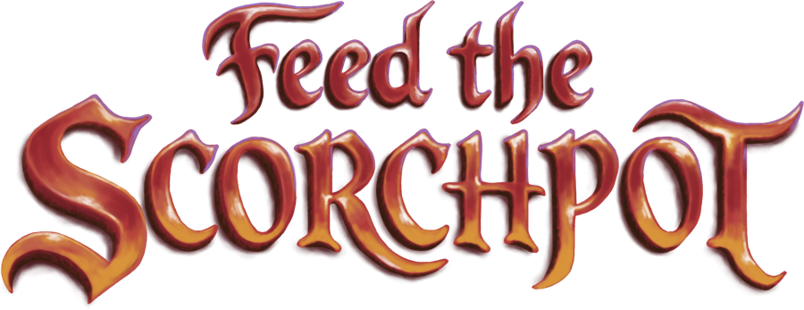 Feed the Scorchpot